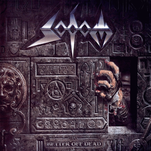 Sodom (GER-1) : Better Off Dead